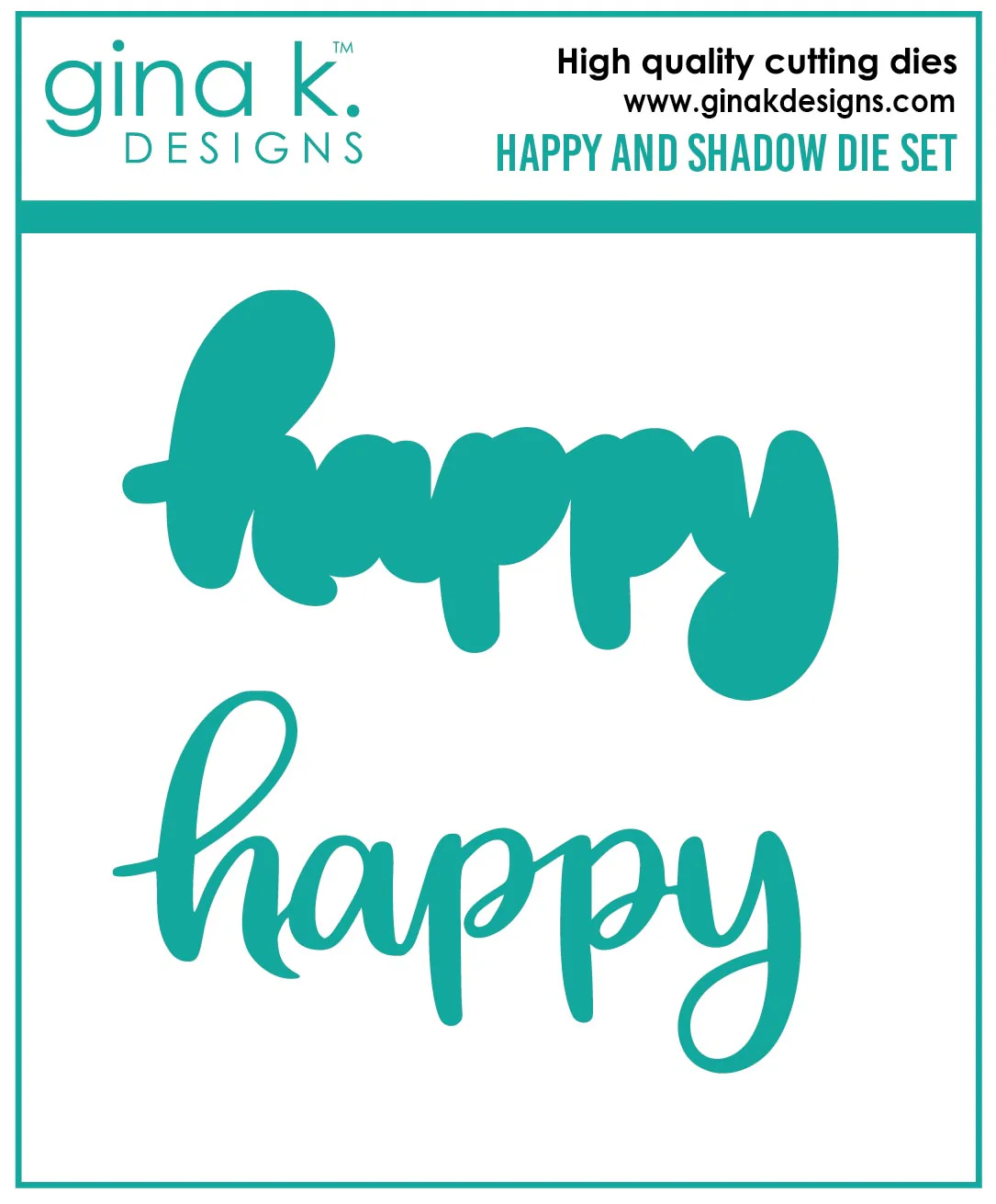 DIE- Happy and Shadow